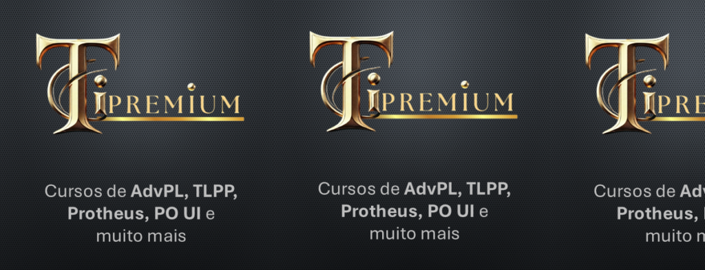 Ti Premium - Cursos sobre AdvPL, TLPP, Protheus, PO UI e muito mais: A Melhor Oportunidade para se Especializar em Programação e ERP Protheus Empresario Conectado
