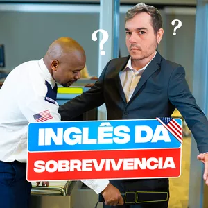 Inglês da Sobrevivência: O Segredo para Você Mandar Bem em Qualquer Rolê (e Não Só nos EUA!) Empresario Conectado