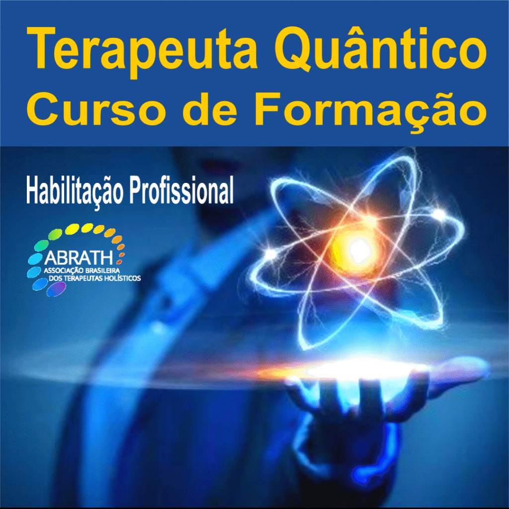 Curso Terapeuta Quântico Formação Fisioquântic: Como funciona e para quem é indicado? Empresario Conectado